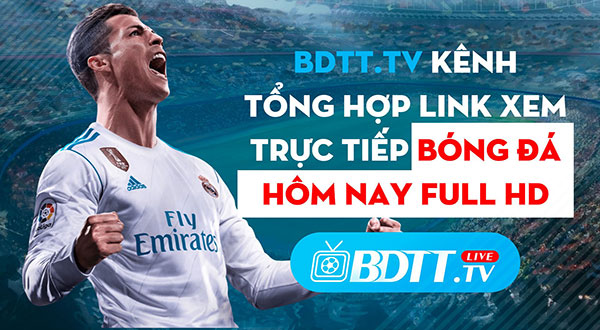 Xem kết quả bóng đá trực tiếp trên BDTT.TV 03