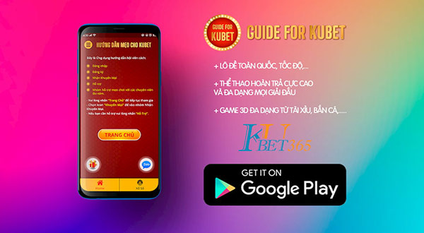 Tải App Guide Kubet 03