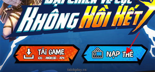 Hướng dẫn các bước nạp thẻ Siêu Anh Hùng Mobile 01