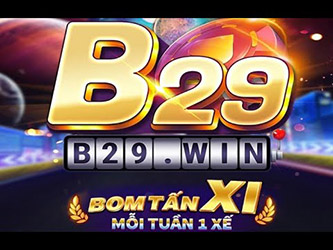 Hướng dẫn cách tải và cài đặt B29 cho điện thoại Android, iOS icon