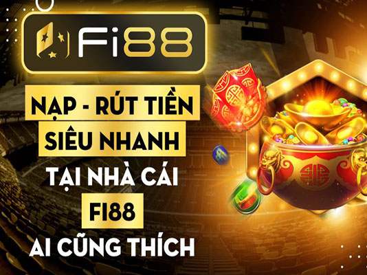 Nạp – Rút tiền Siêu Nhanh tại nhà cái Fi88 ai cũng thích icon