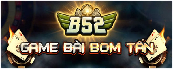 B52 Game – Kiếm tiền nhanh chóng, trả thưởng cực bất ngờ 2021 01