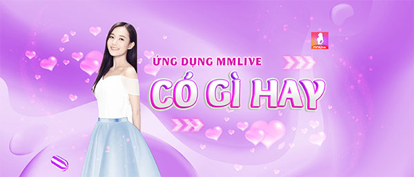 MMlive là gì 03