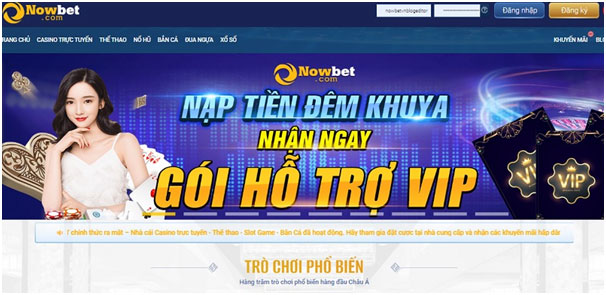 Đăng ký nhà cái Nowbet nhận lì xì khủng 09